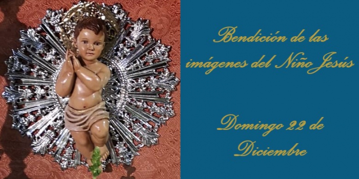 Bendición de las imágenes del Niño Jesús