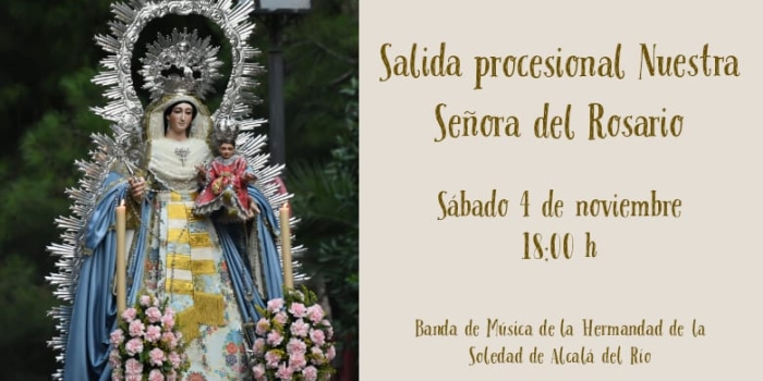 Salida Procesional y Cultos a Nuestra Señora del Rosario